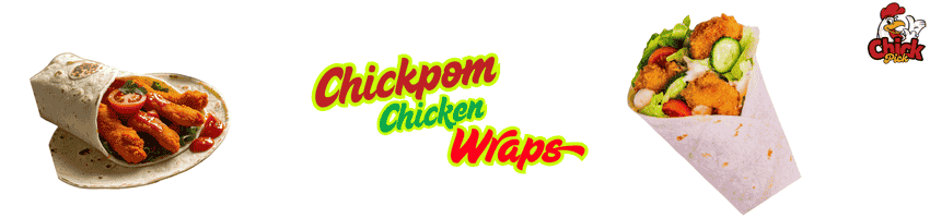 Chickpom Chicken Wraps Banner
